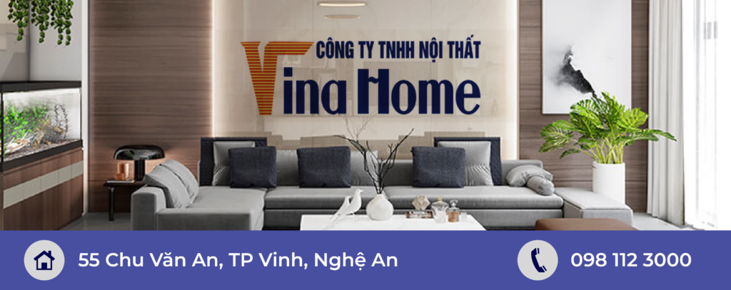 Địa Chỉ Nội Thất Vinahome- Chuyên Nội Thất Thiết Kế Nhà Ở Nghệ An